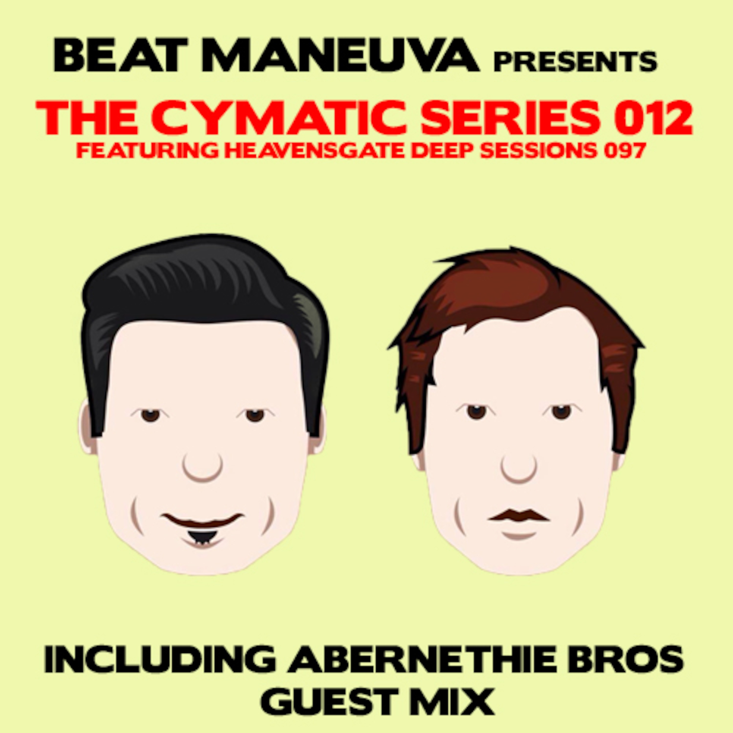 Beat Maneuva presents The Cymatic Series Podcast - Deep.House.Tech