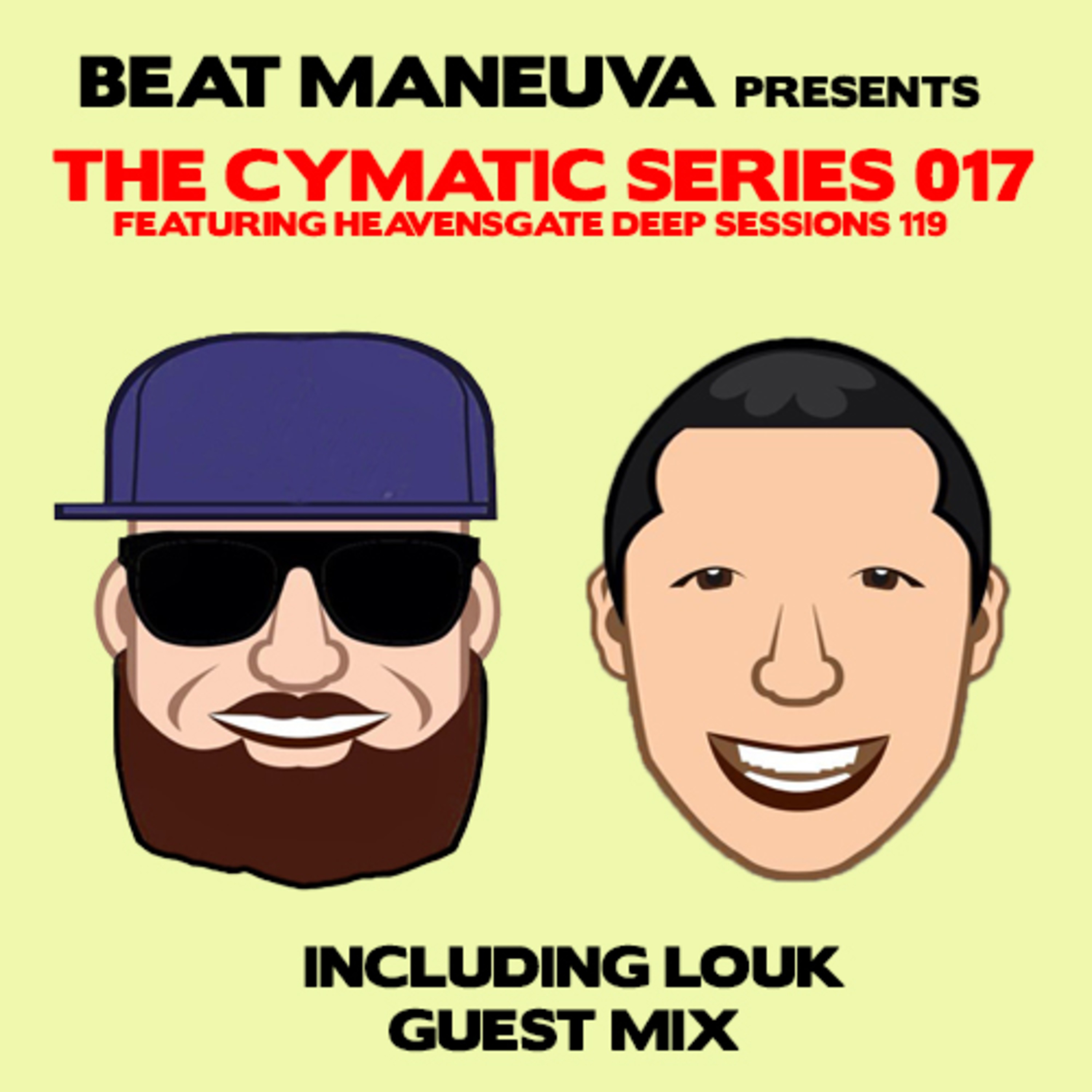 Beat Maneuva presents The Cymatic Series Podcast - Deep.House.Tech