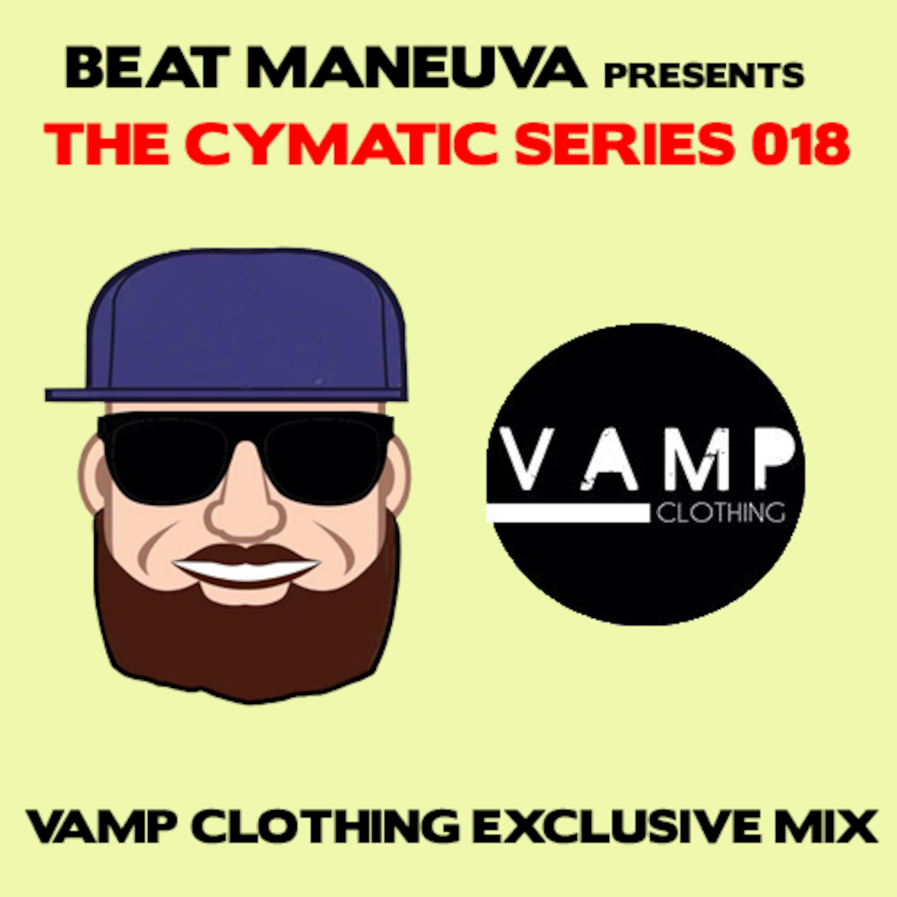 Beat Maneuva presents The Cymatic Series Podcast - Deep.House.Tech