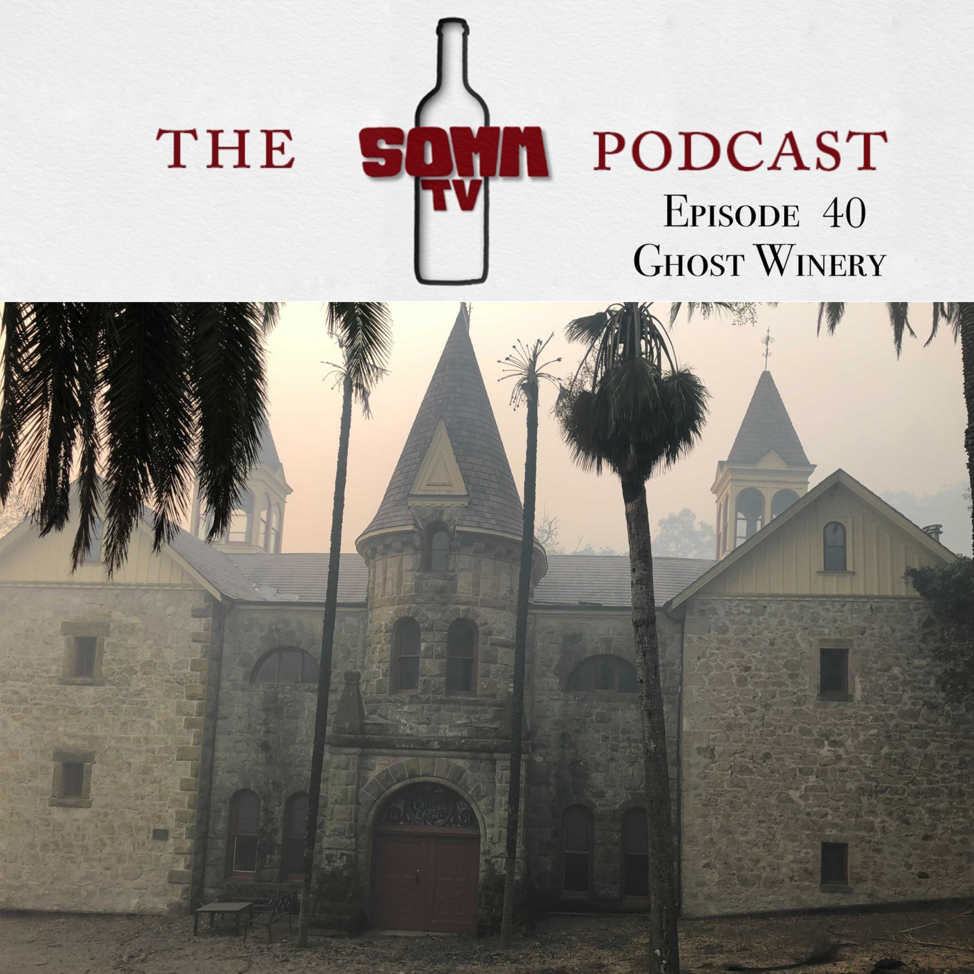 Episode 40: Ghost Winery