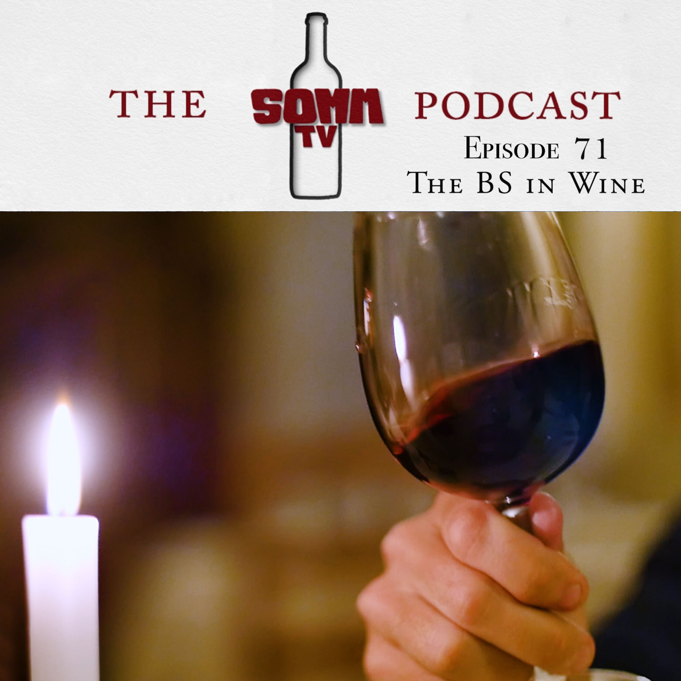 Episode 71: The BS in Wine