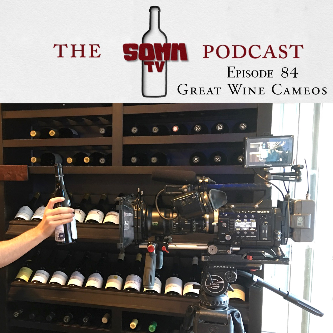 Episode 84: Great Wine Cameos