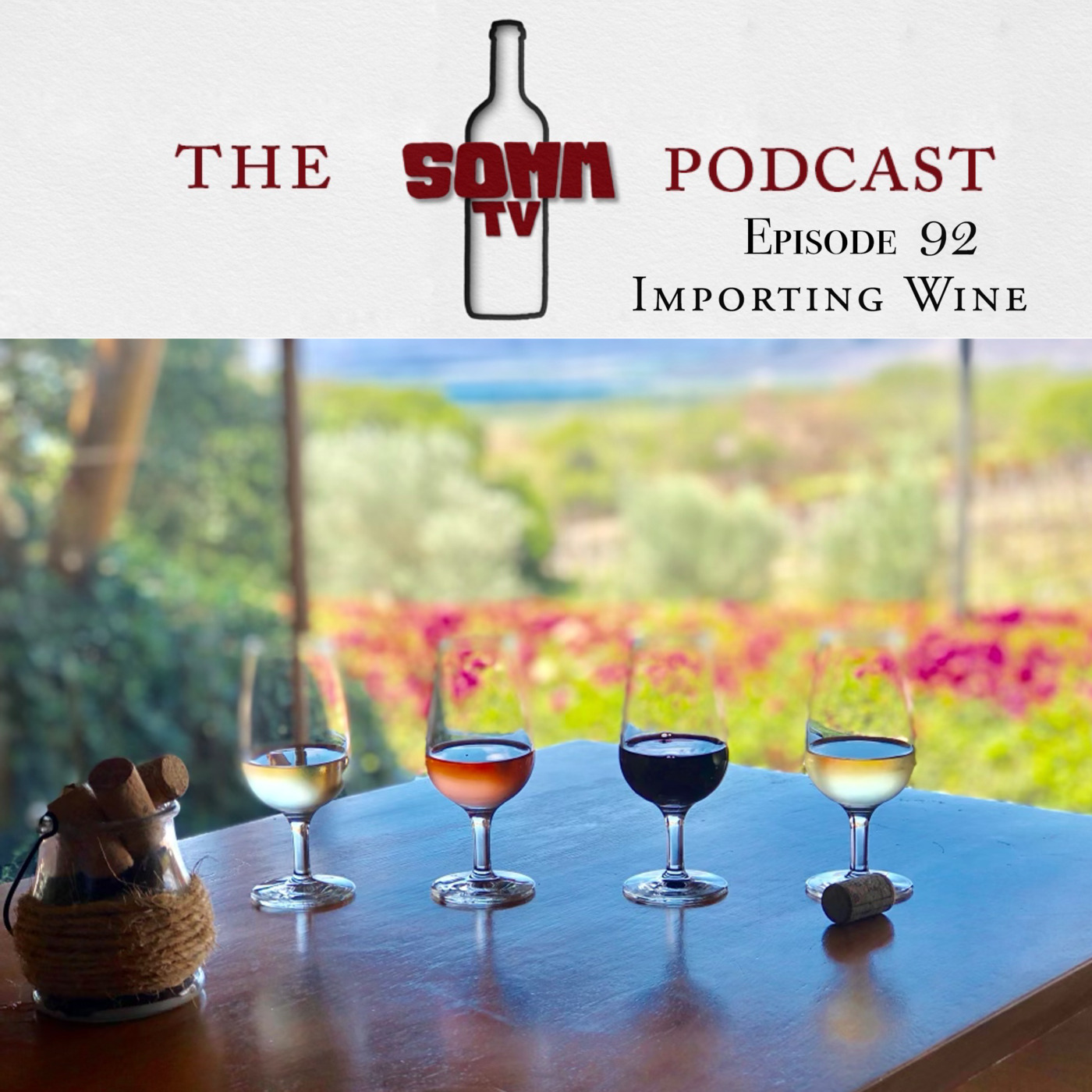 Episode 92: Importing Wine
