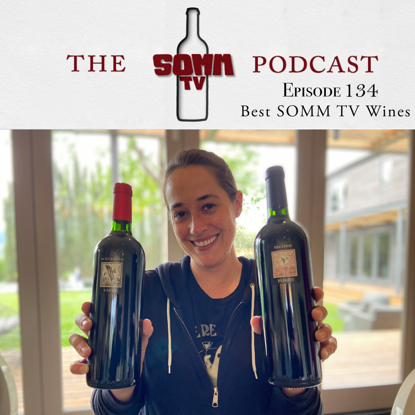 Episode 134: Best SOMMTV Wines