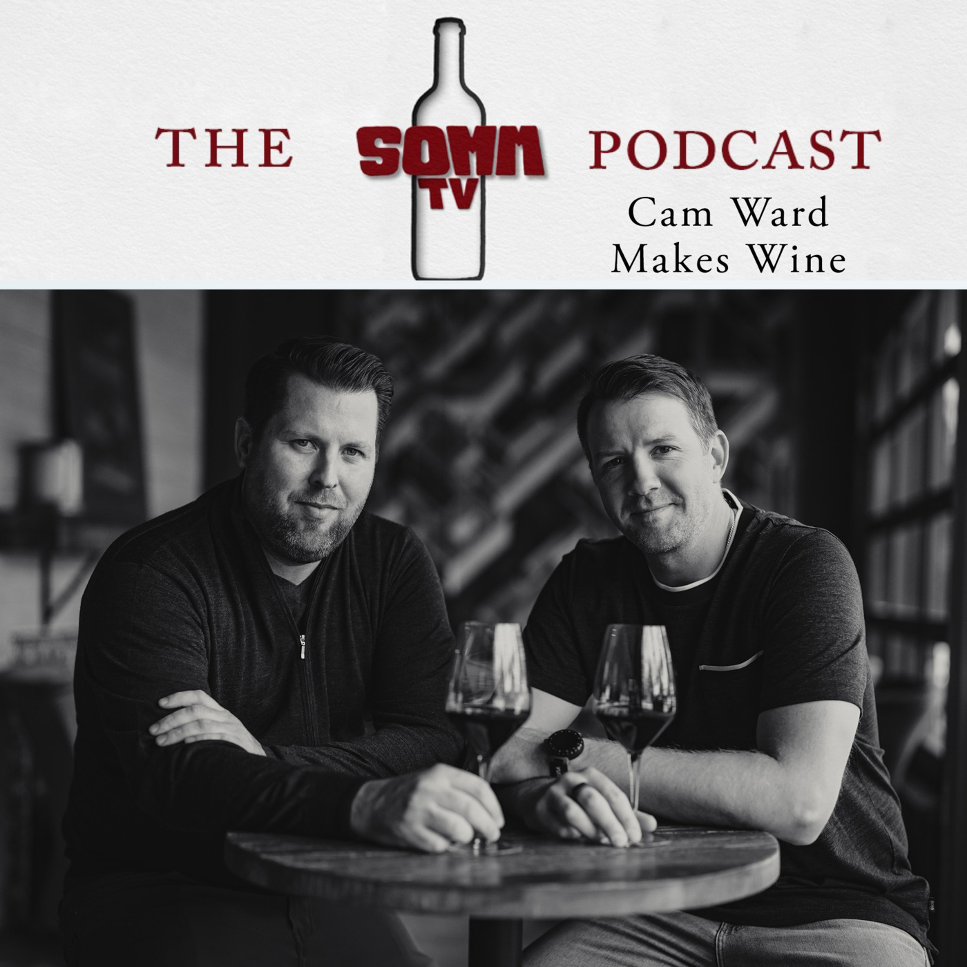 Episode 168: Cam Ward Makes Wine