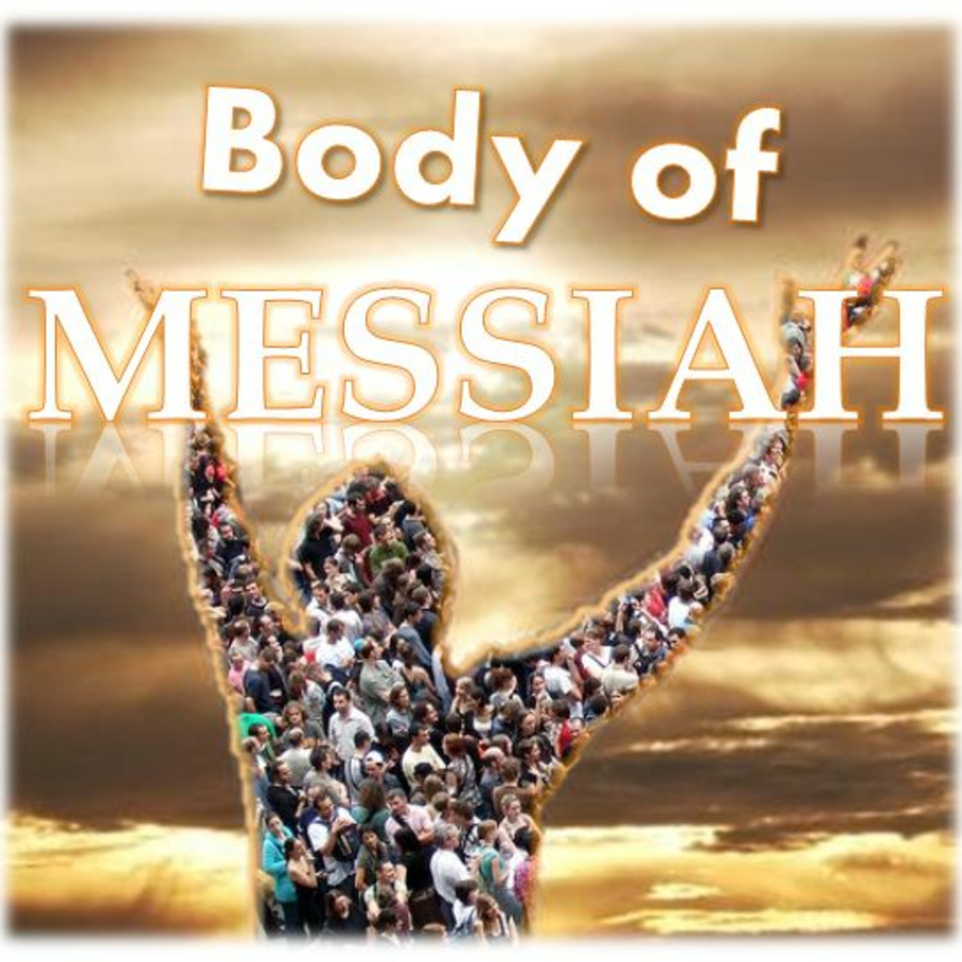 THE BODY OF MESSIAH  and WHAT ABOUT PASTORS and ELDERS episode artwork