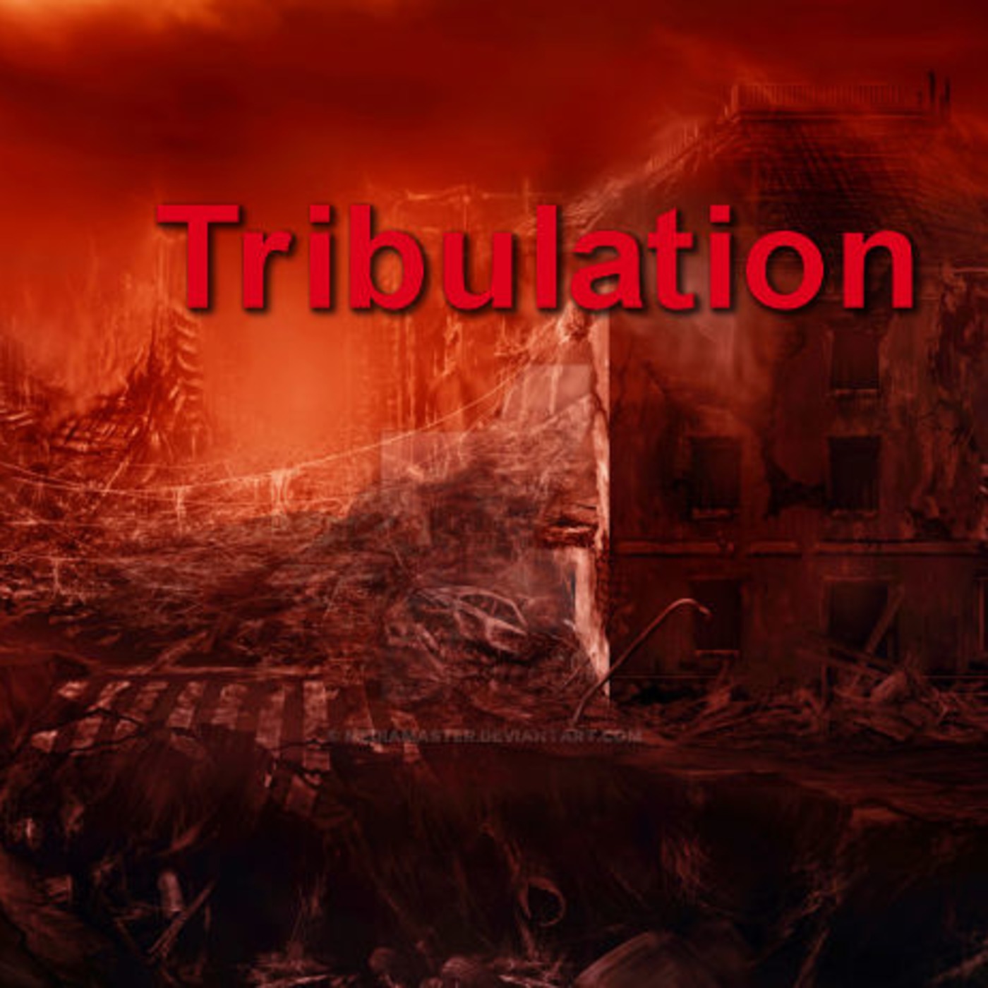 WHAT HAPPENS DURING THE TRIBULATION episode artwork