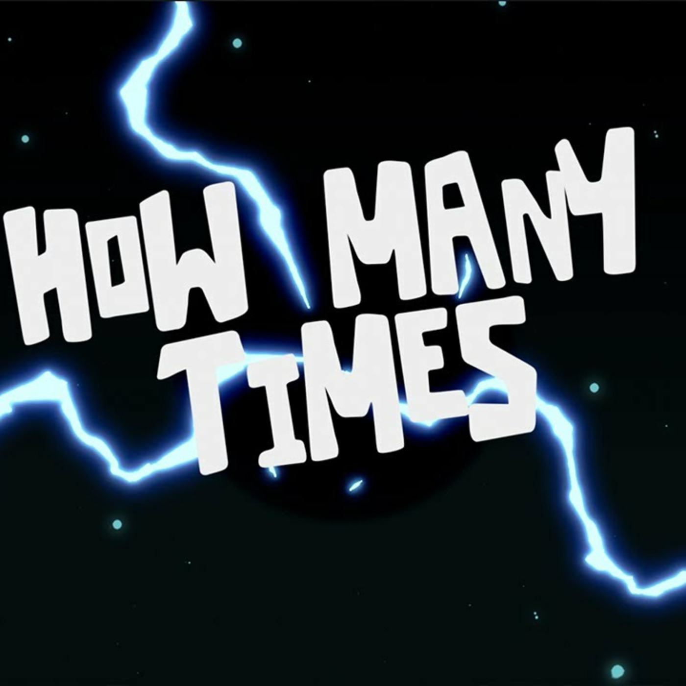 HOW MANY TIMES? episode artwork