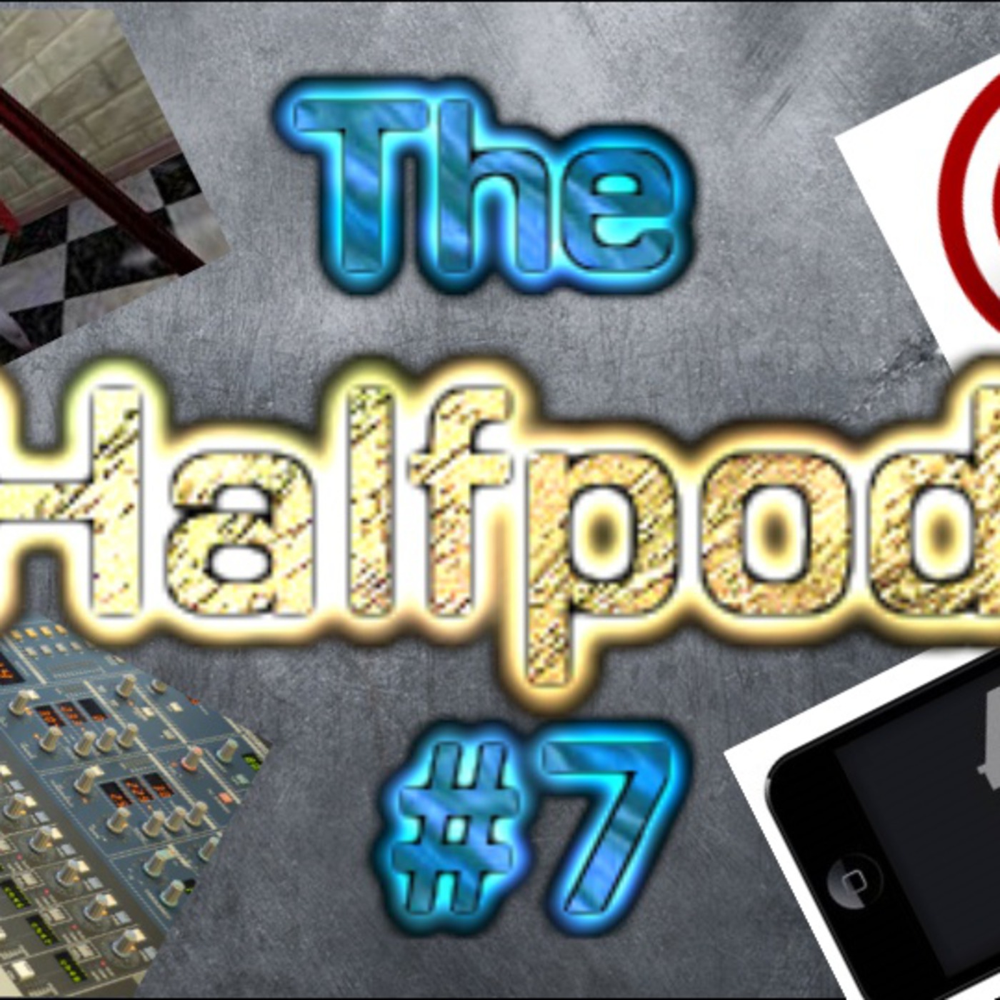 The Halfpod Episode 7 - Funky Sound Board, the Return of King Jong II, and The BIG Question episode artwork