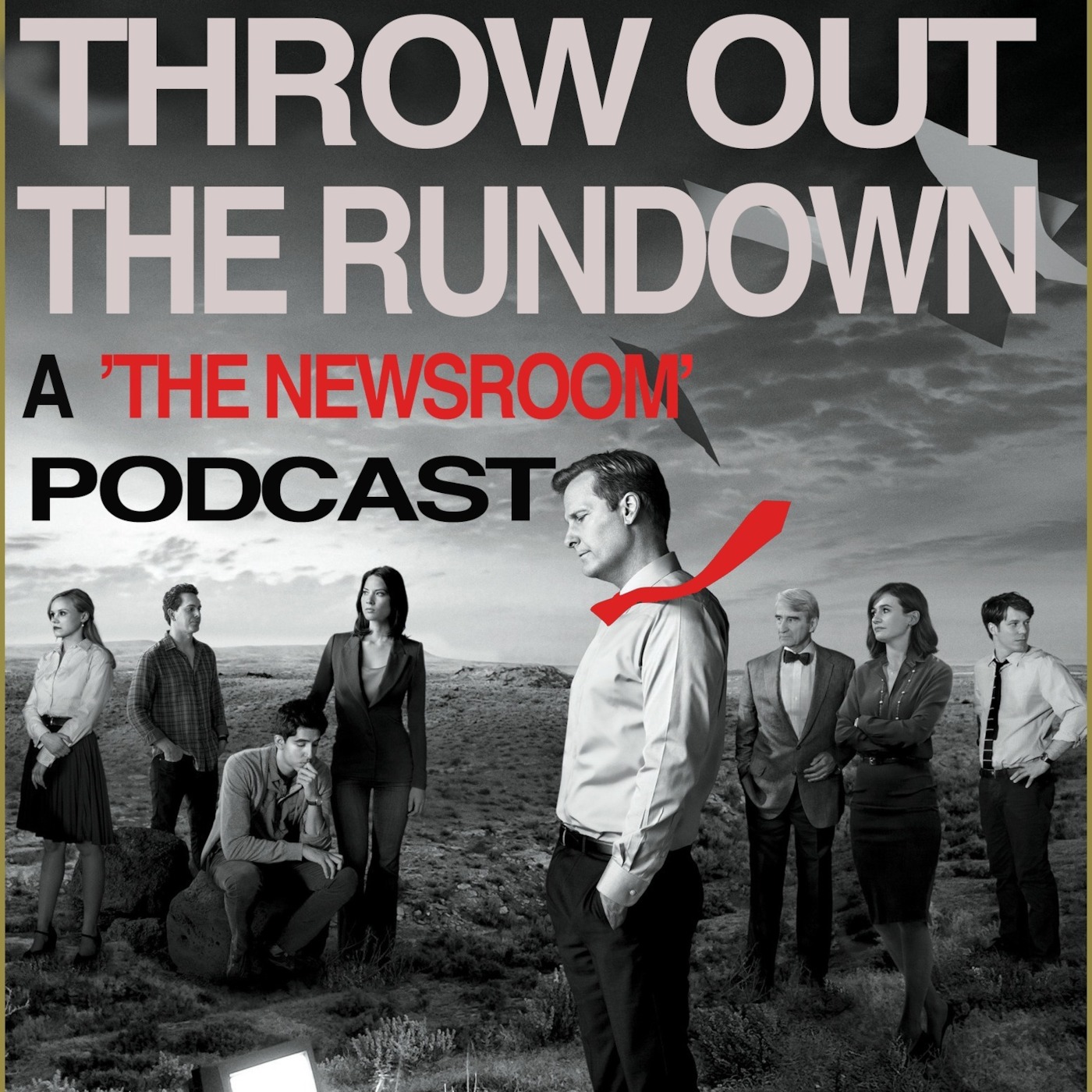 Throw Out the Rundown: 'The Newsroom' Podcast