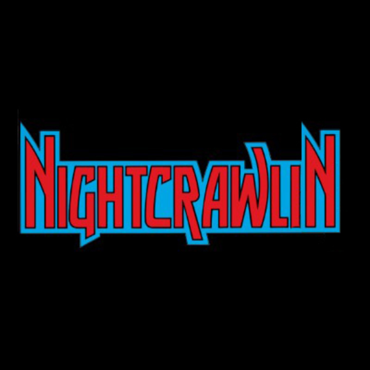 NIGHTCRAWLIN' (2013) #3