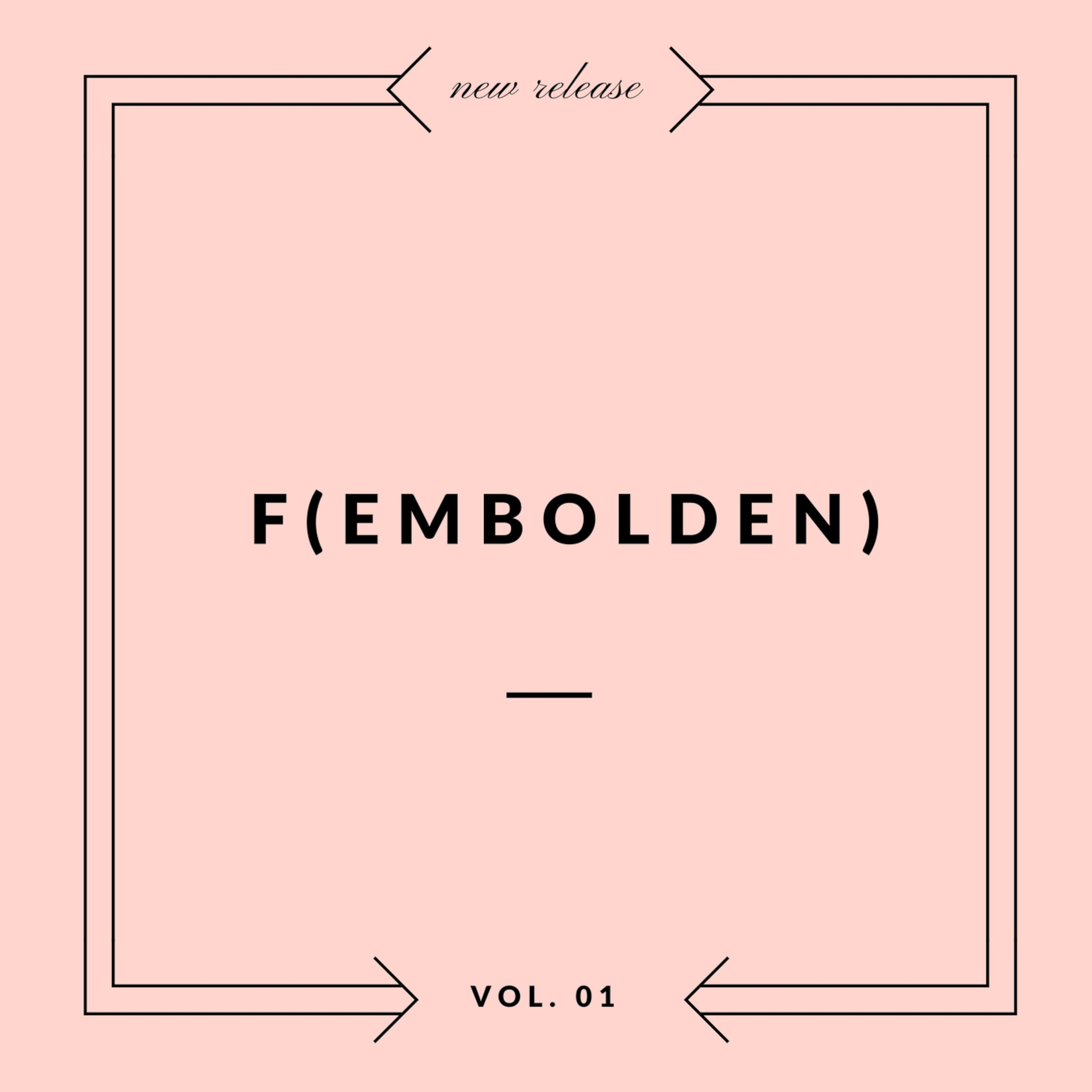 F(embolden)