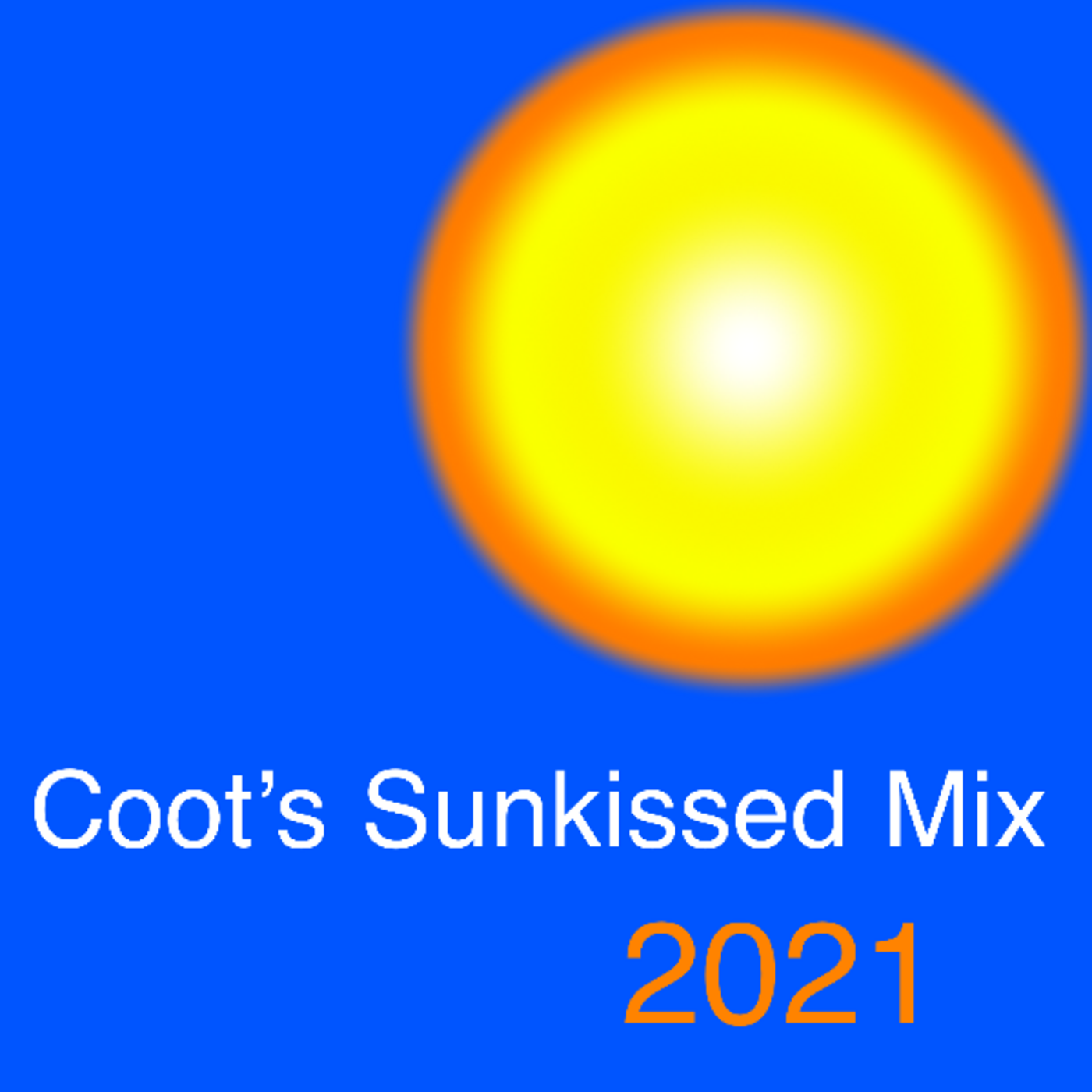 Episode 1: Coot's Sunkissed Mix 2021