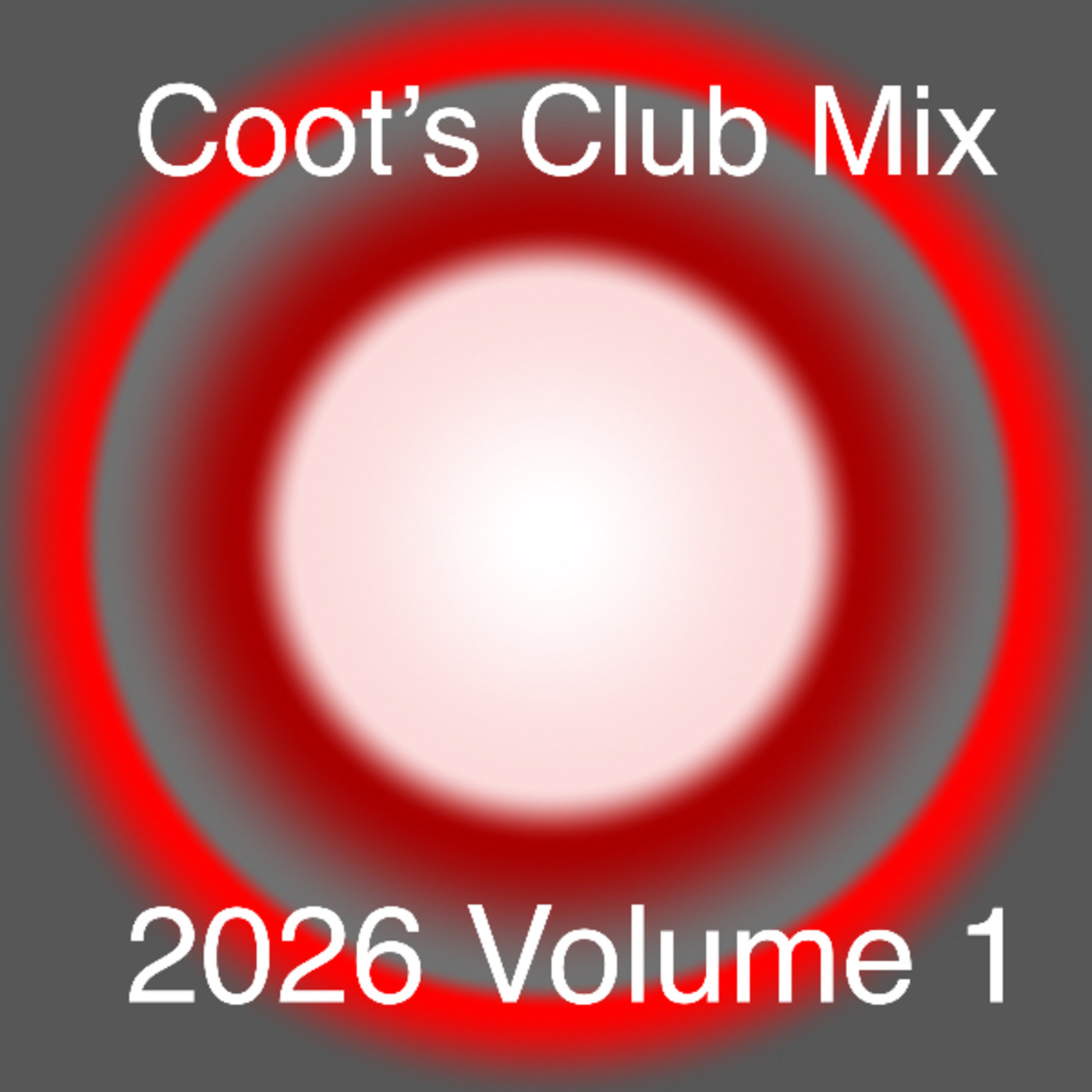 Episode 1: Coot's Club Mix - 2026 Volume 1