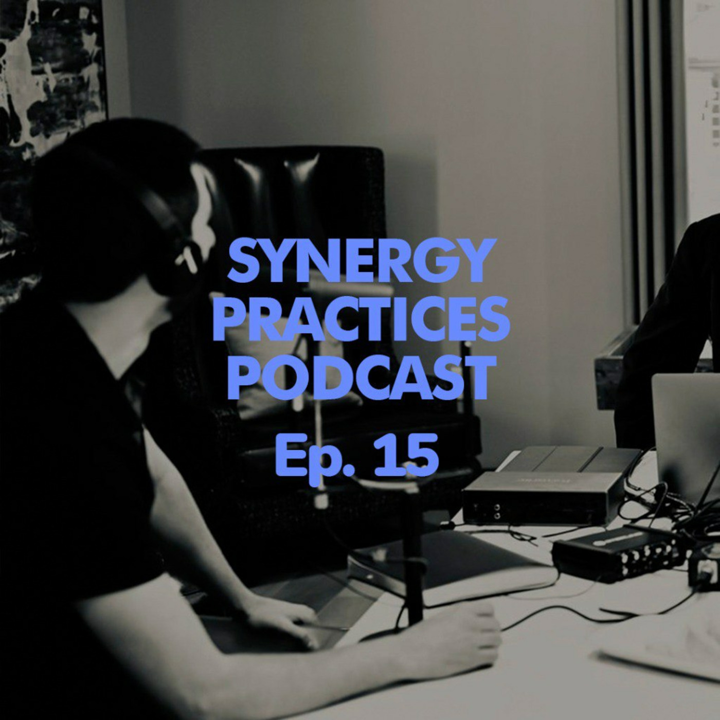 Synergy Practices Dental Podcast