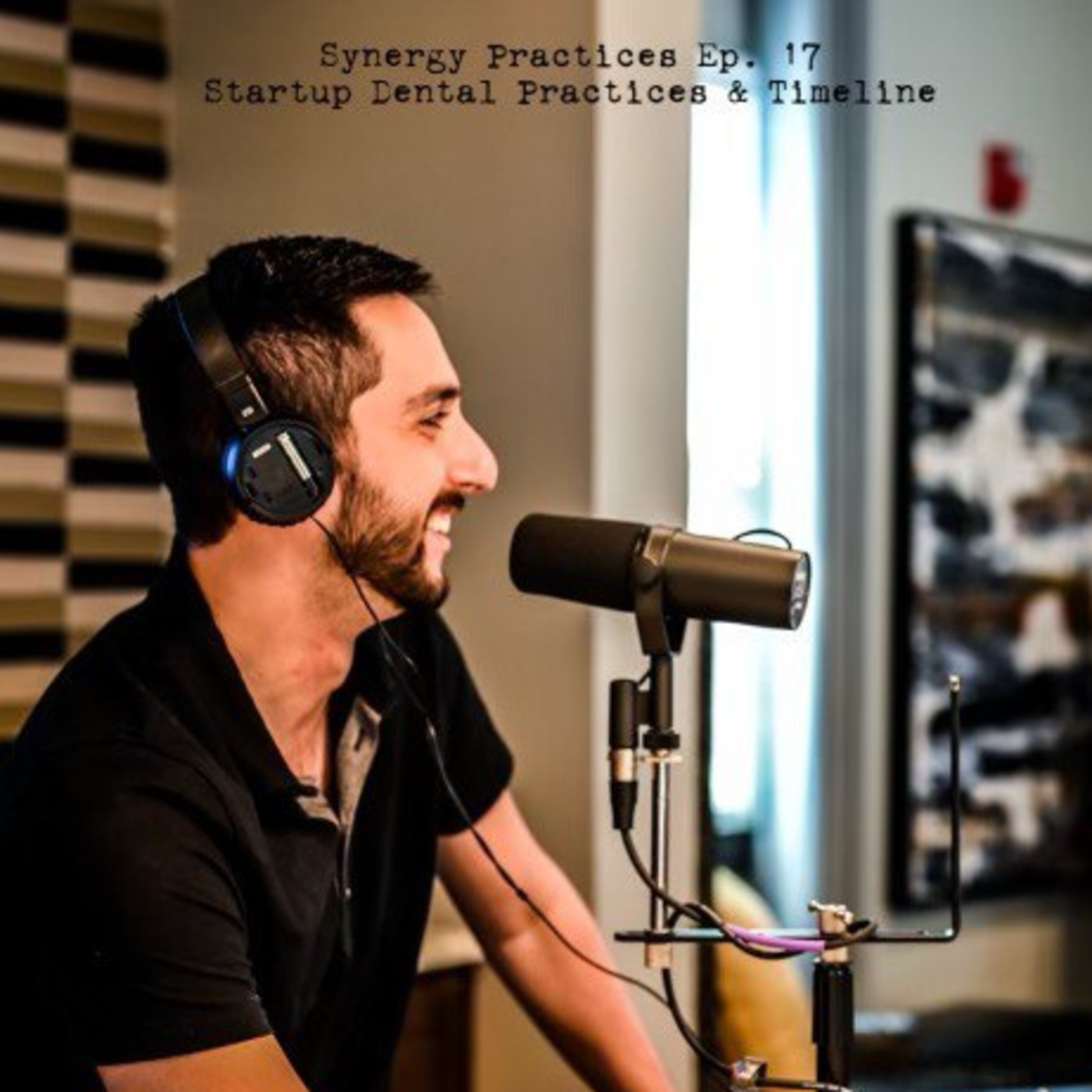Synergy Practices Dental Podcast