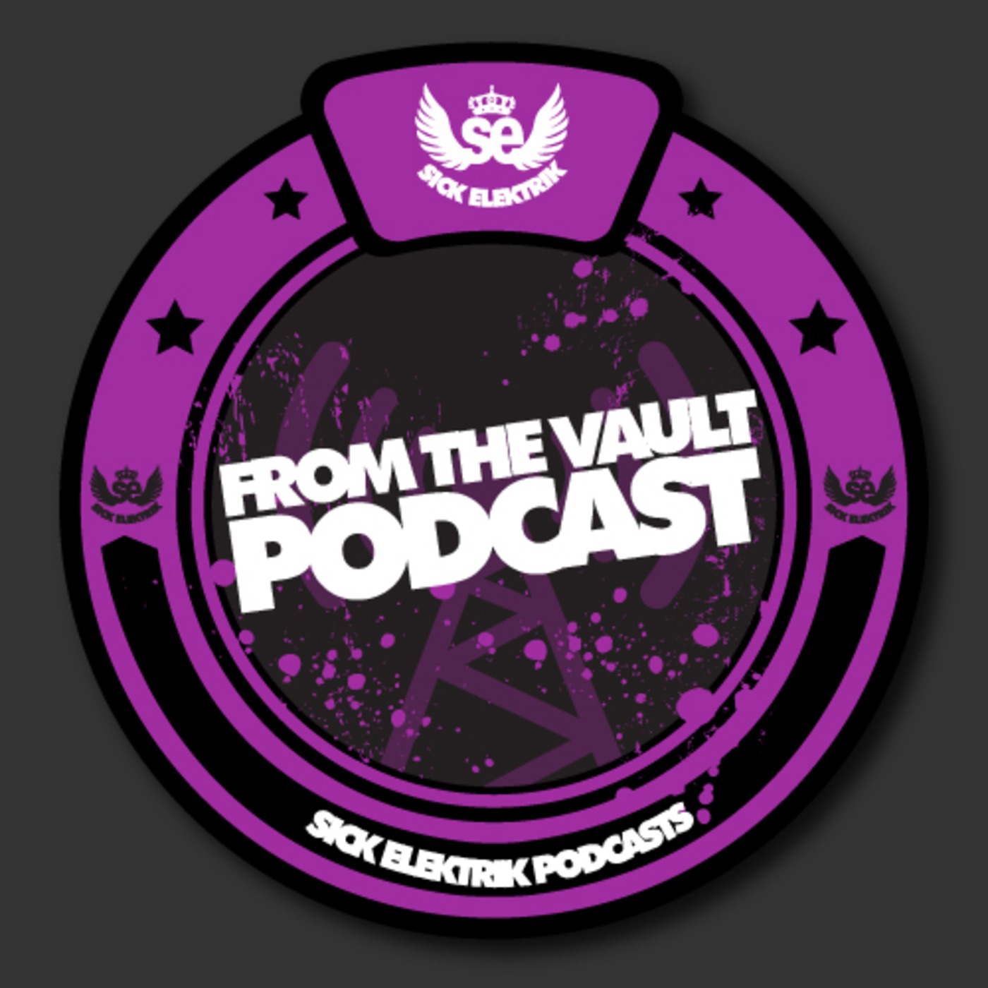 Sick Elektrik Podcast Episode 4 From The Vault