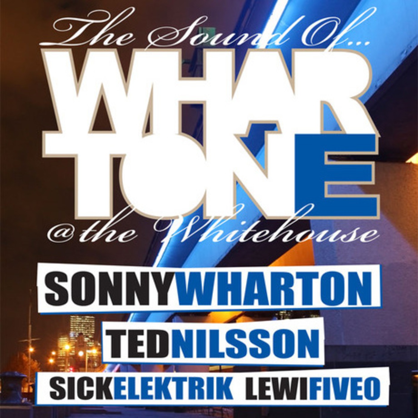 Sick Elektrik @ The White House Podcast Episode 6