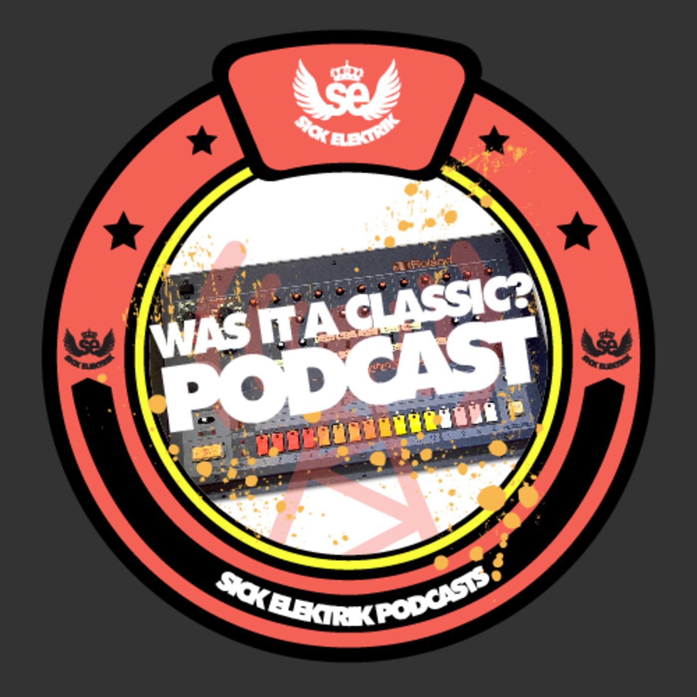 Sick Elektrik 'Was That a Classic?' Podcast Episode 10