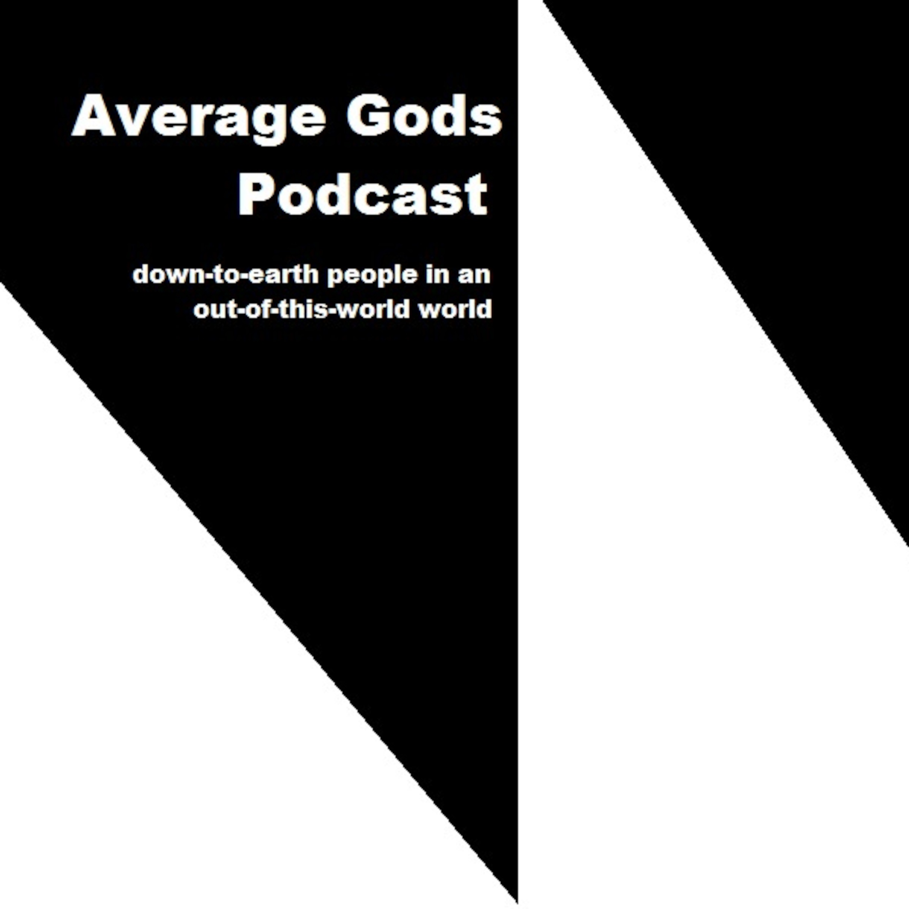 Average Gods Podcast podcast artwork
