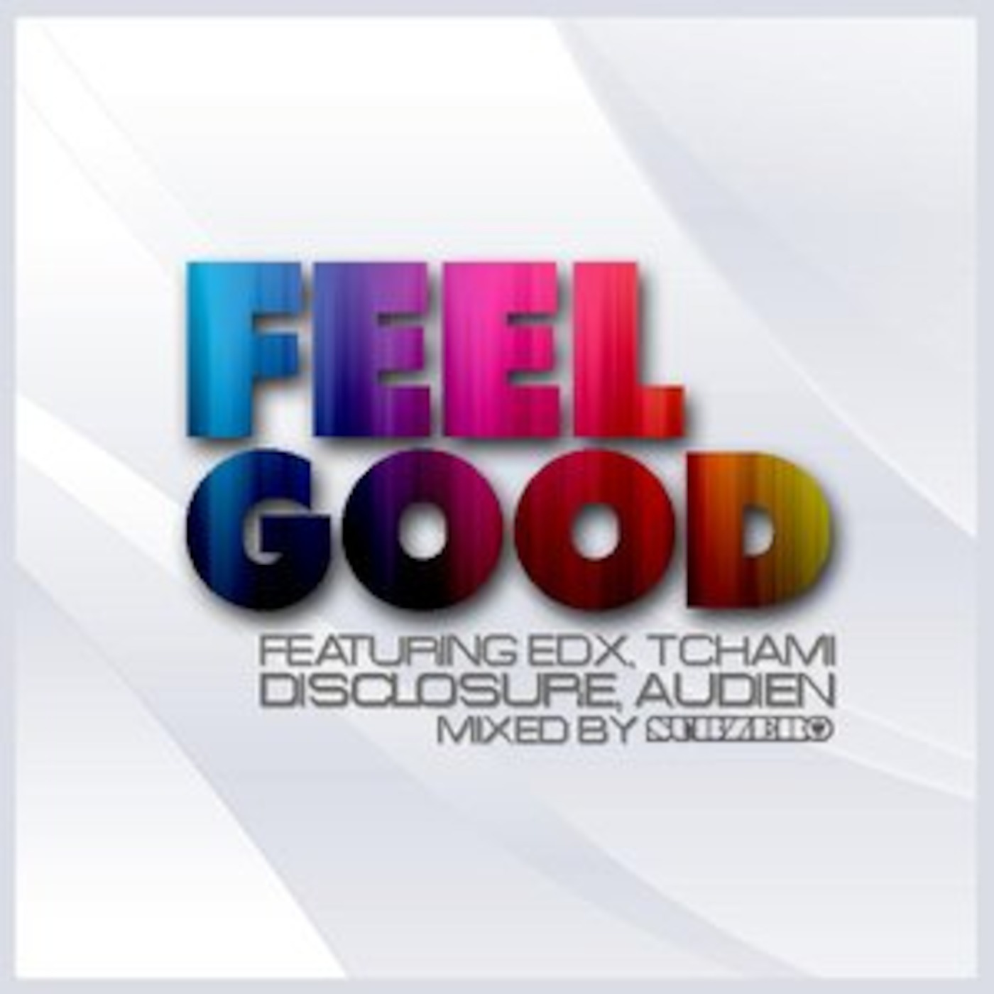 Feel Good 1