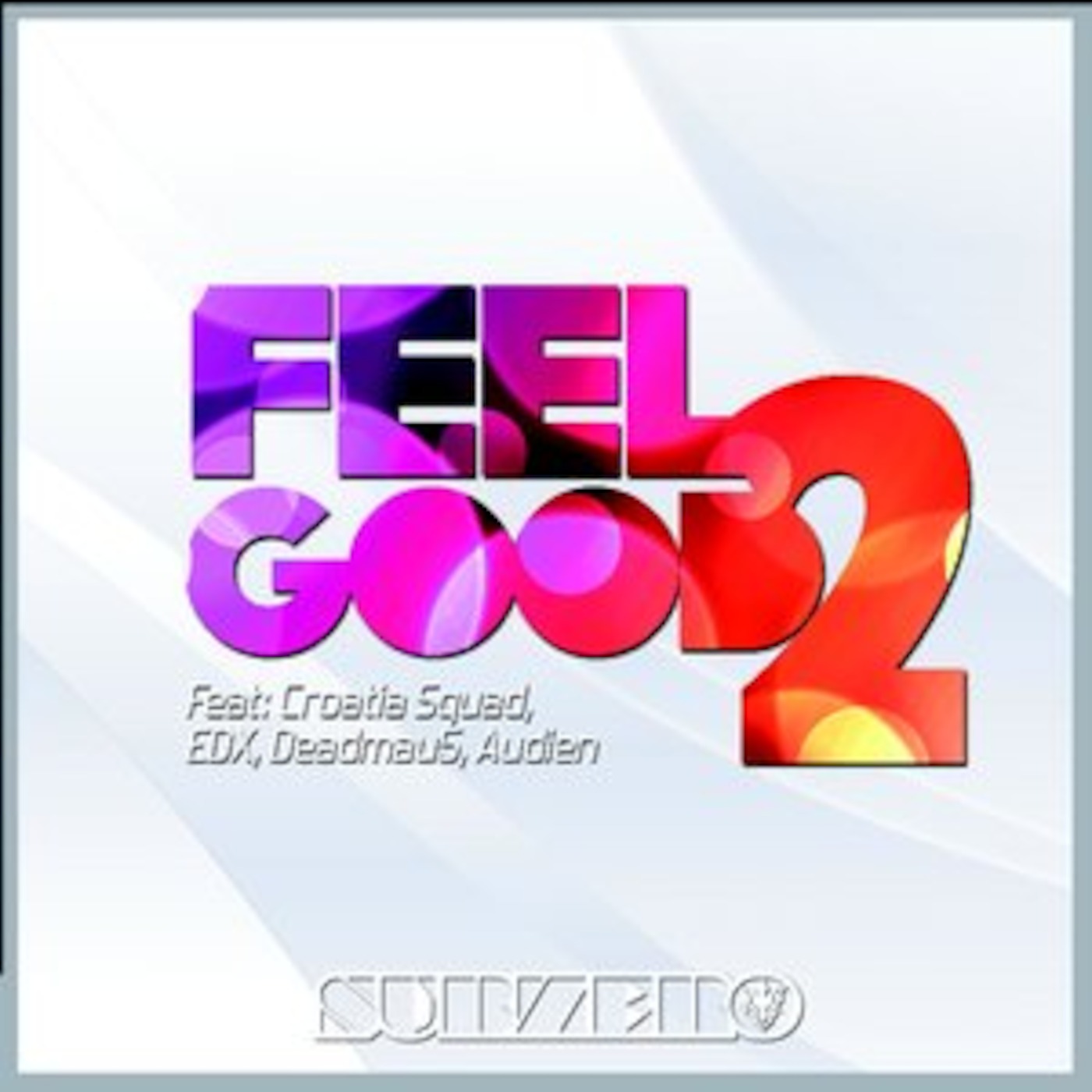 Feel Good 2