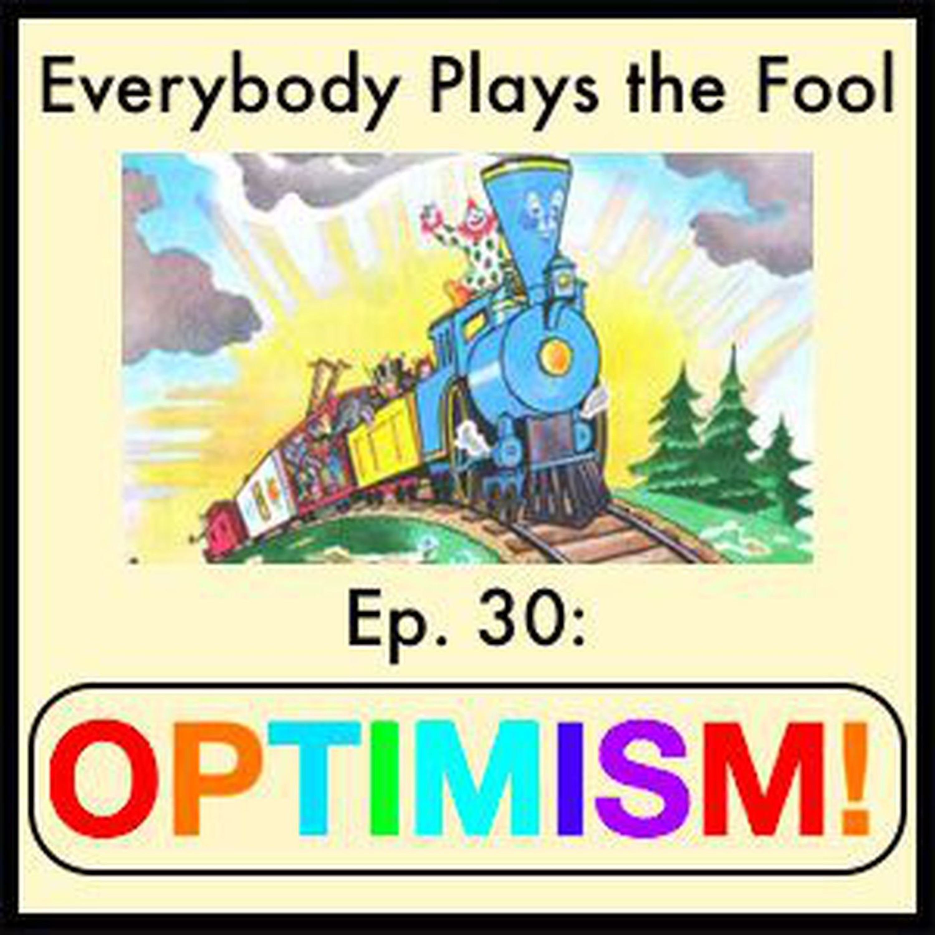 Everybody Plays the Fool