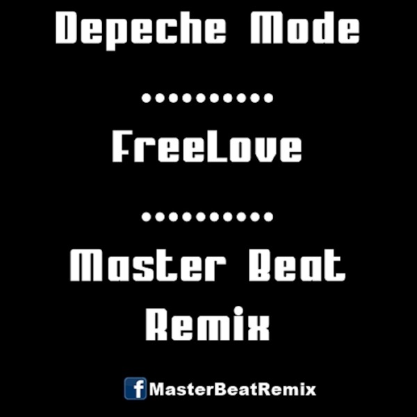 Podomatic | Depeche Mode – Freelove (Master Beat Remix By Poly Gore)