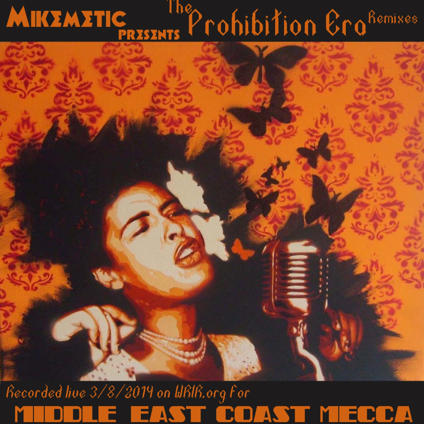 Mikemetic [NATIVES] presents... Middle East Coast Mecca 