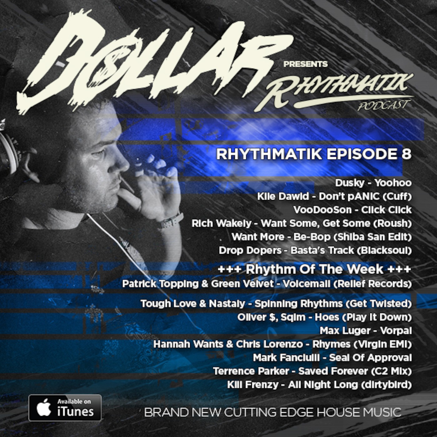 Dollar presents RHYTHMATIK Episode 8