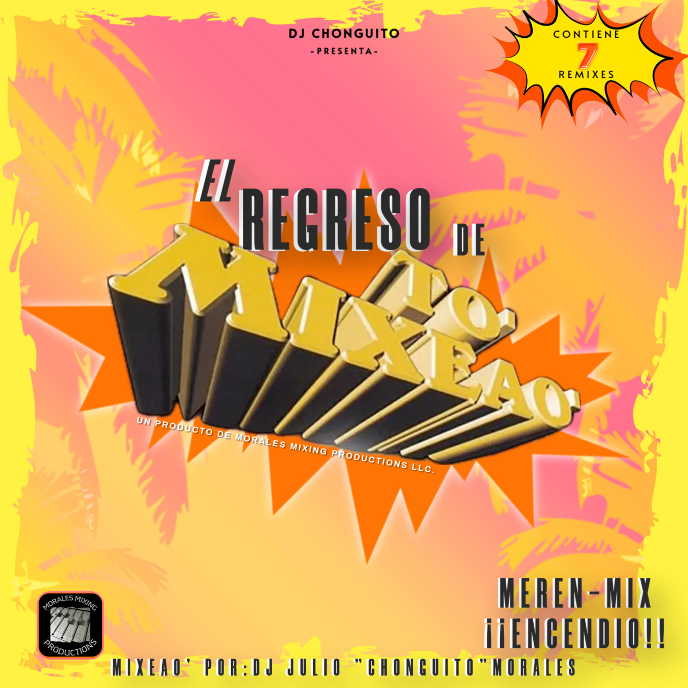 El Regreso De To' Mixeao' cover art