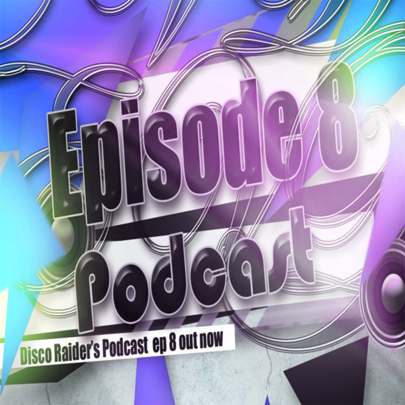 DISCO RAIDER - ADDIKTED #008
