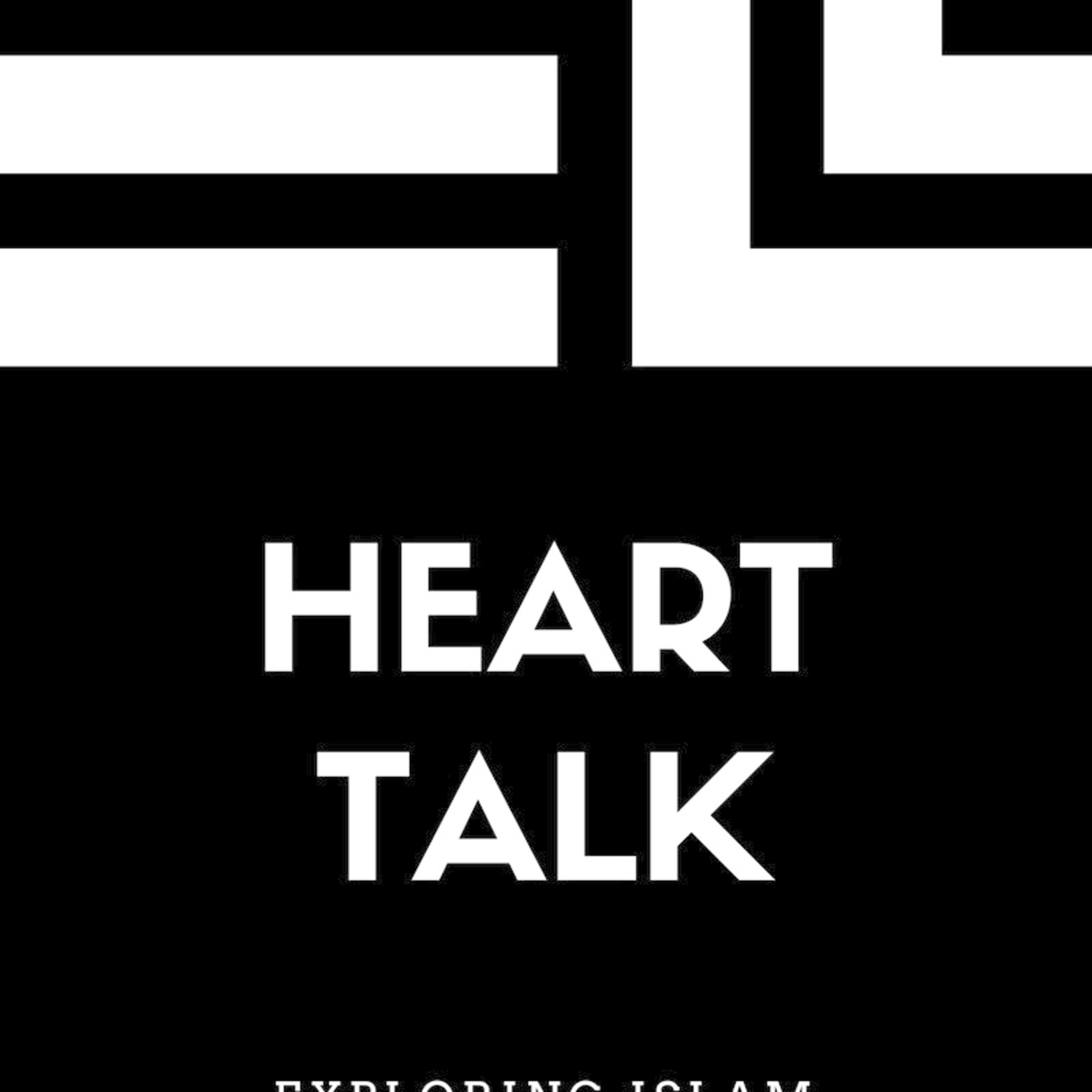 Heart Talk Islamic Podcast