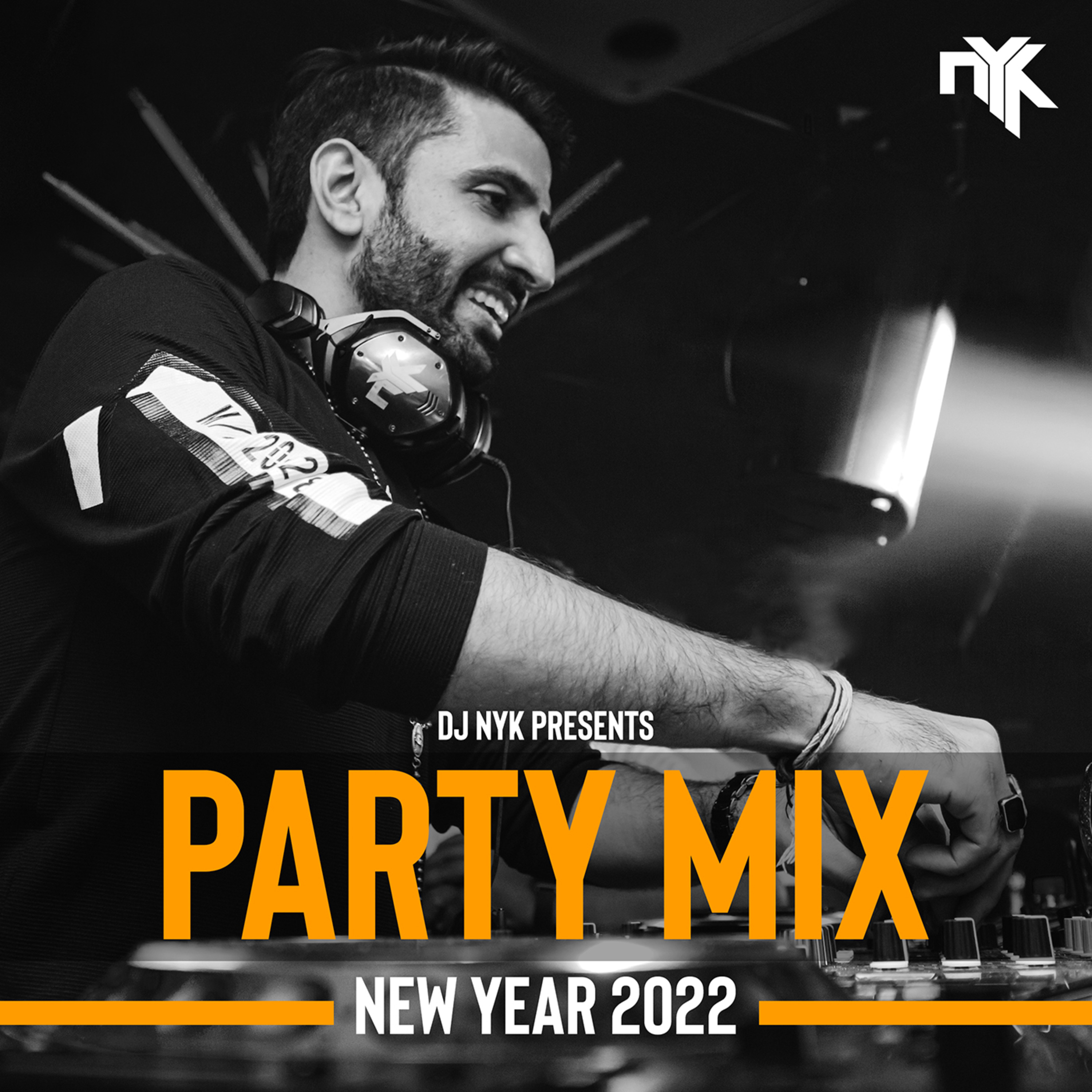Episode 35: DJ NYK - New Year 2022 Party Mix