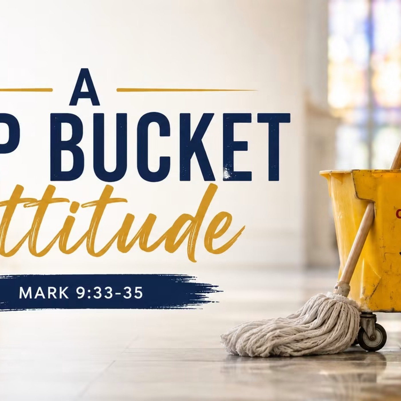 Episode 358: A Mop Bucket Attitude episode artwork