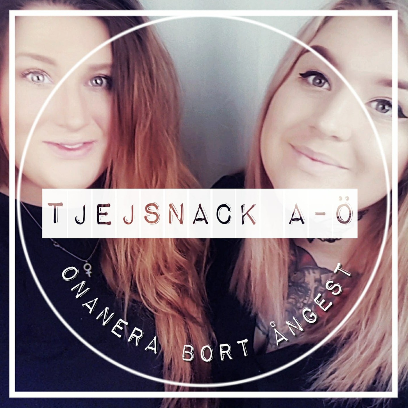 Tjejsnack A-Ö