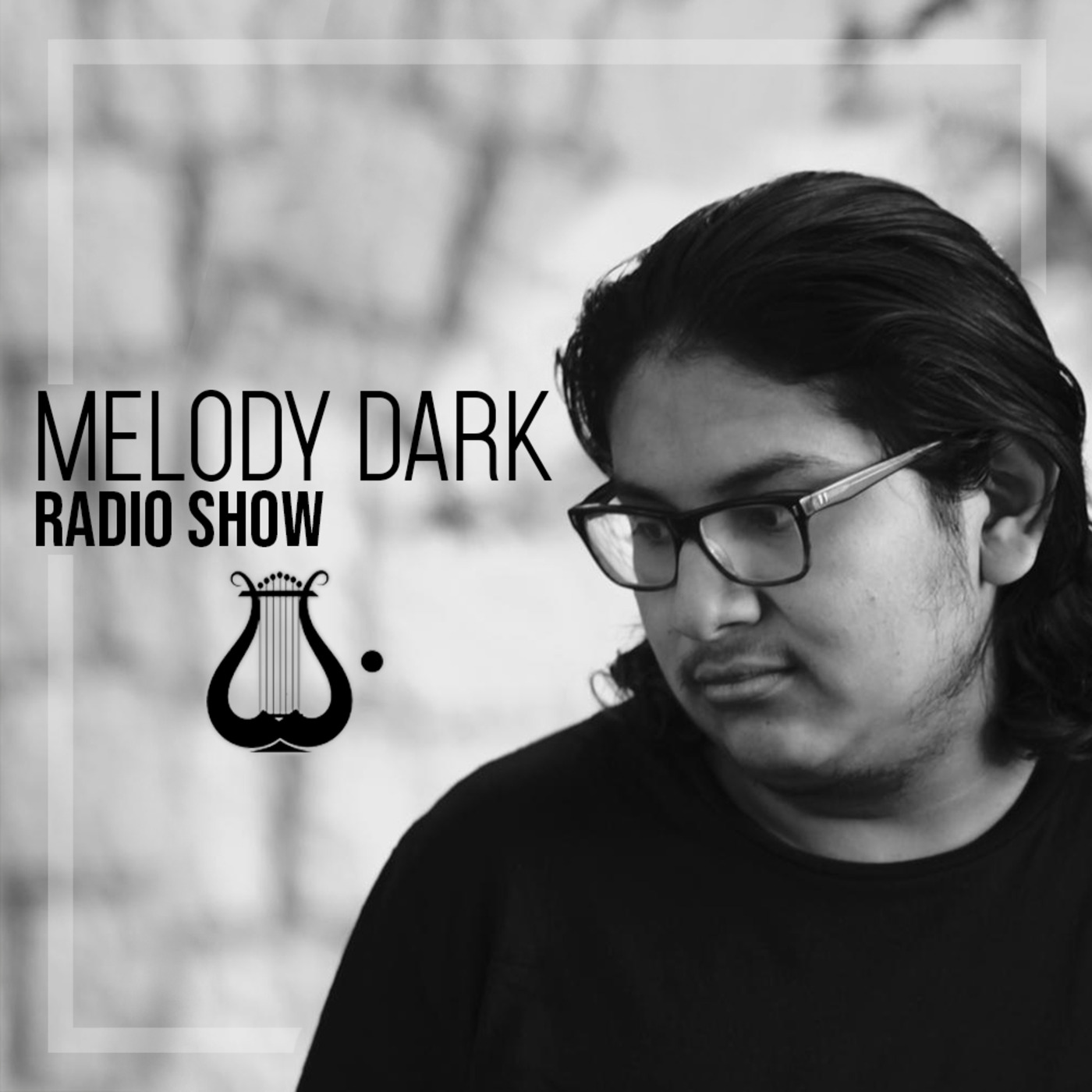 MELODY DARK RADIO SHOW #01