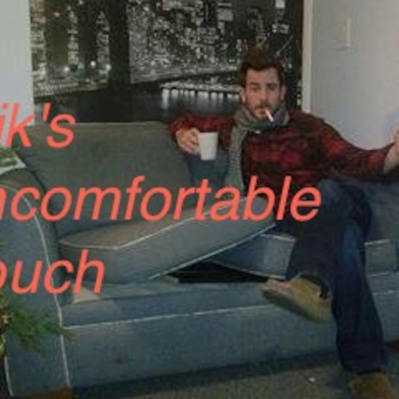 Erik's Uncomfortable Couch Show podcast artwork