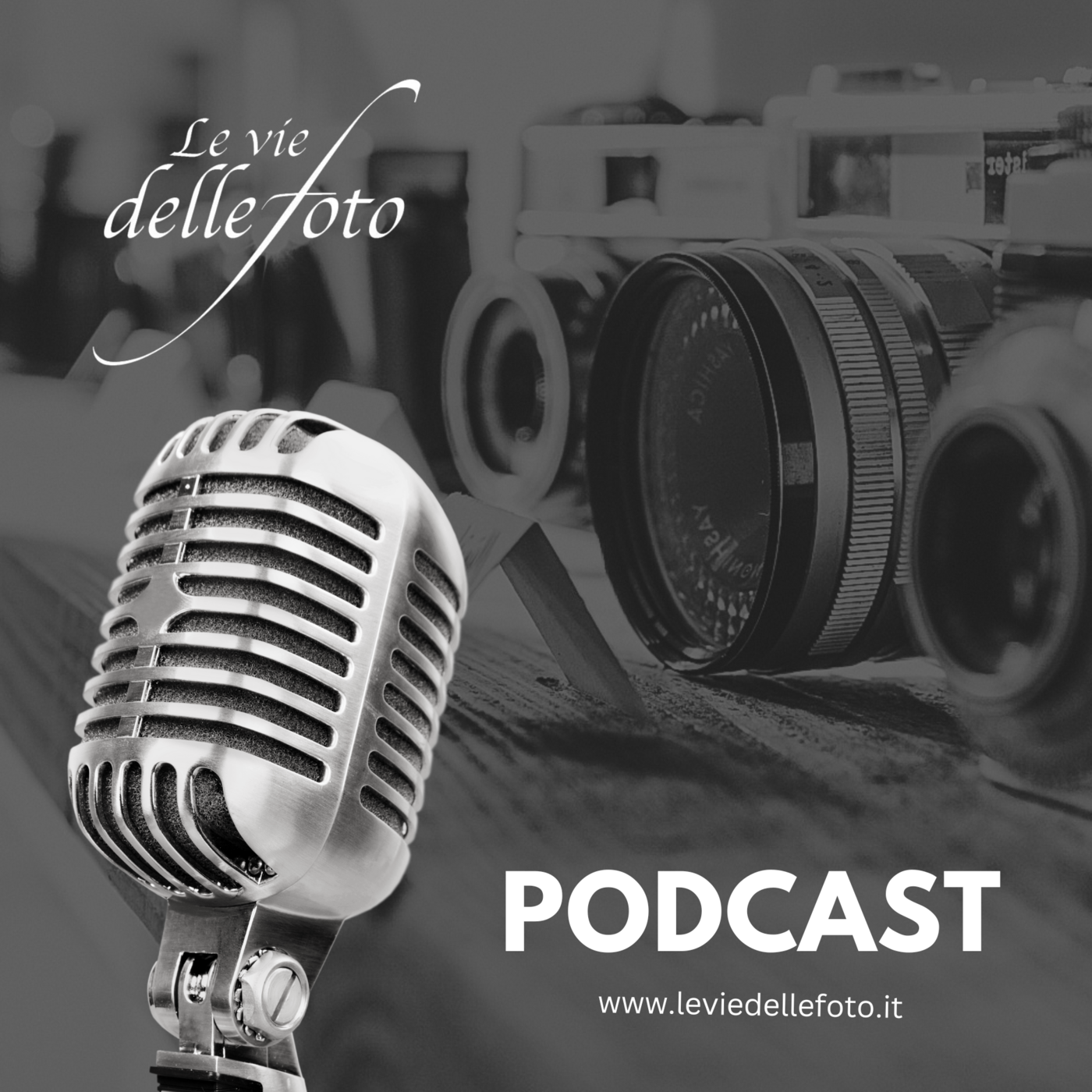 Le vie delle Foto  - Podcast