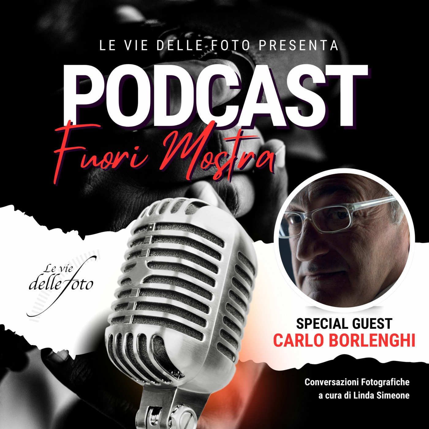 Le vie delle Foto  - Podcast