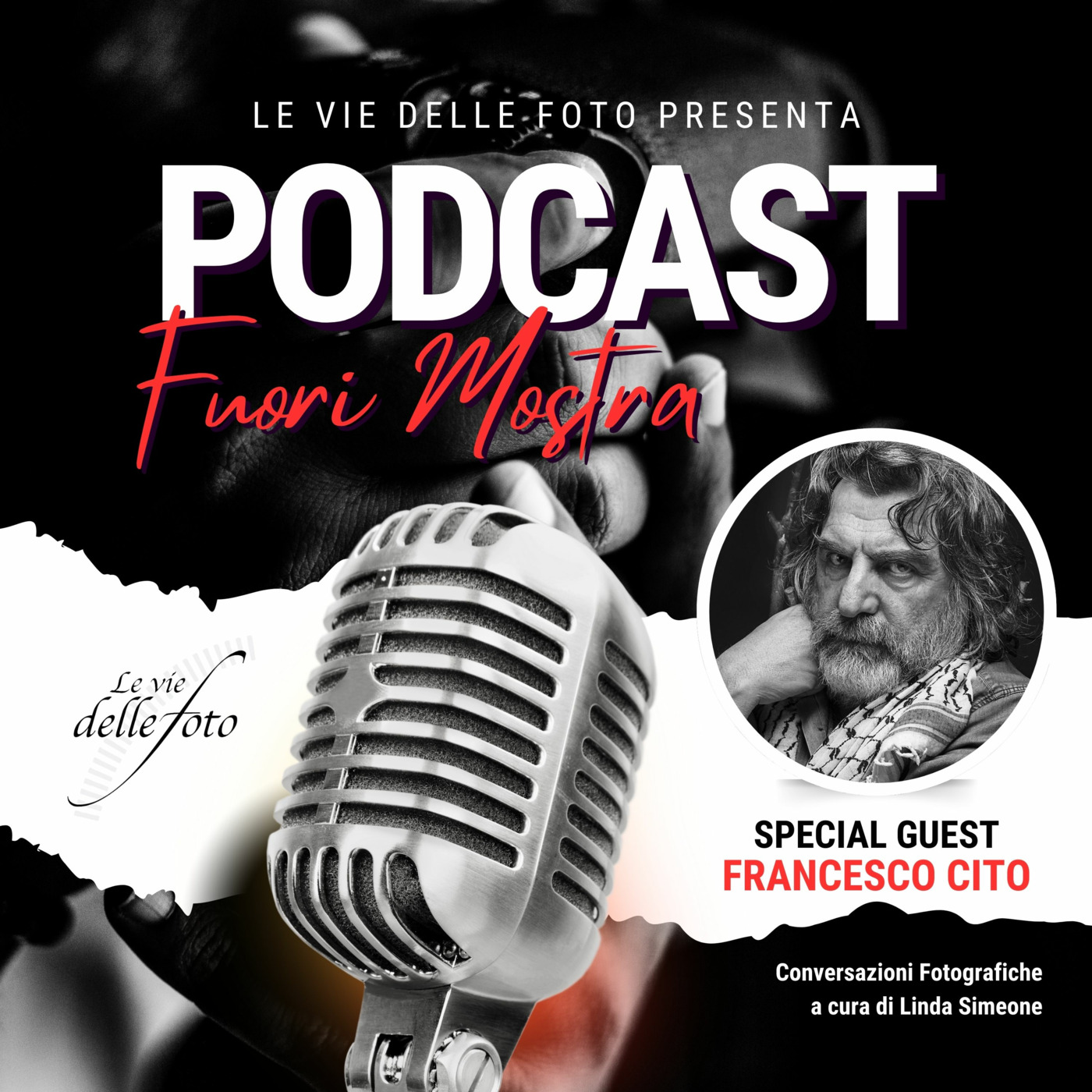 Le vie delle Foto  - Podcast