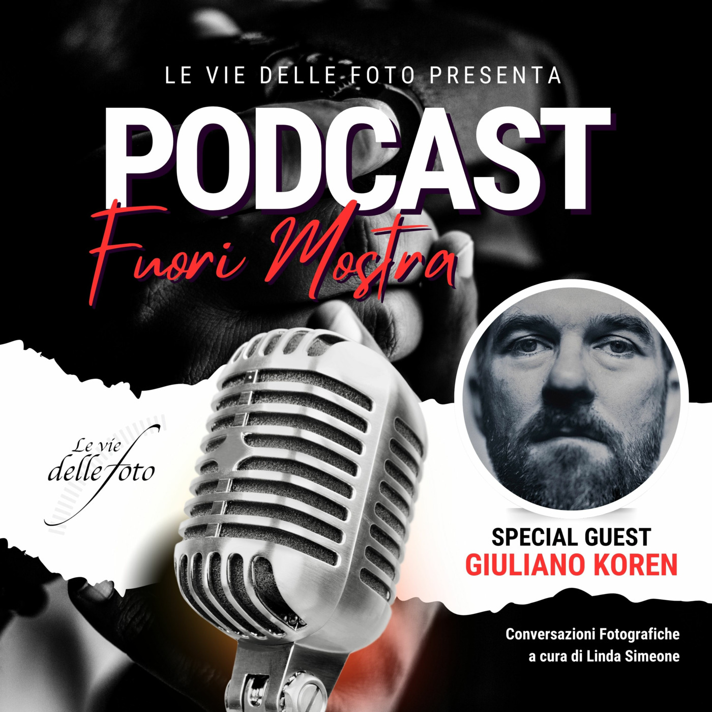Le vie delle Foto  - Podcast