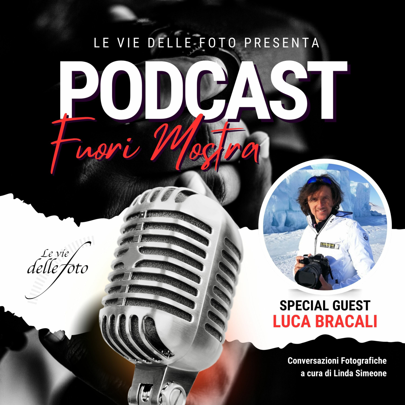 Le vie delle Foto  - Podcast