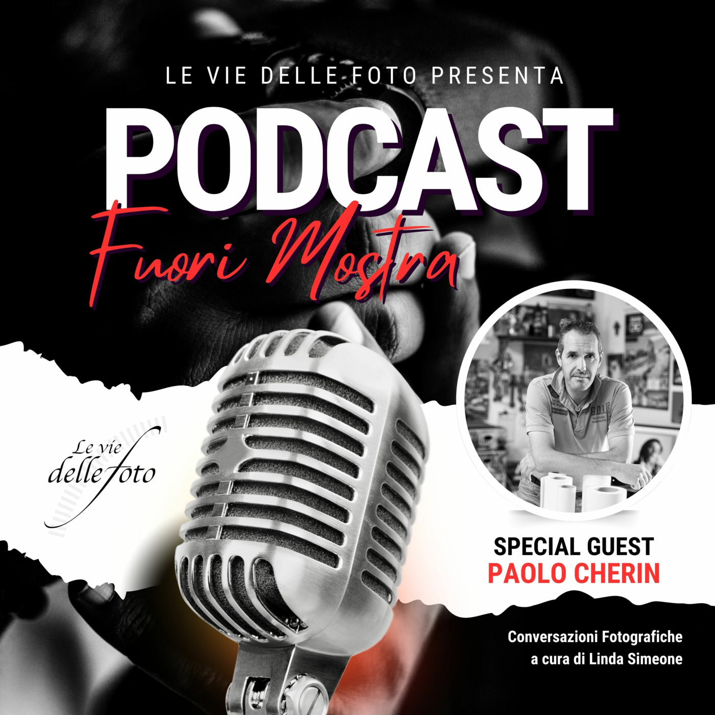 Le vie delle Foto  - Podcast