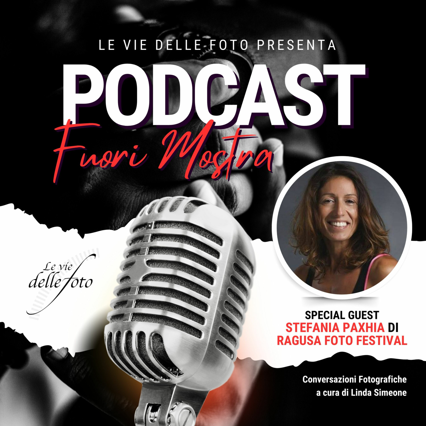 Le vie delle Foto  - Podcast