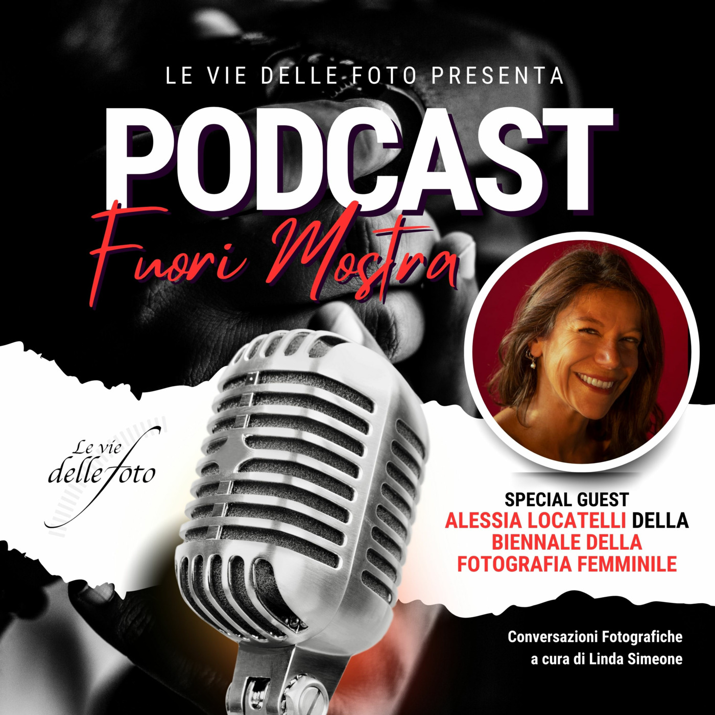 Le vie delle Foto  - Podcast