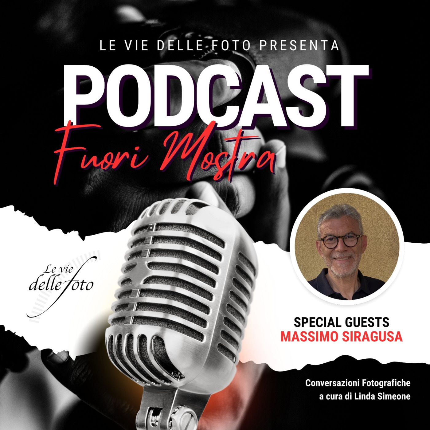 Le vie delle Foto  - Podcast