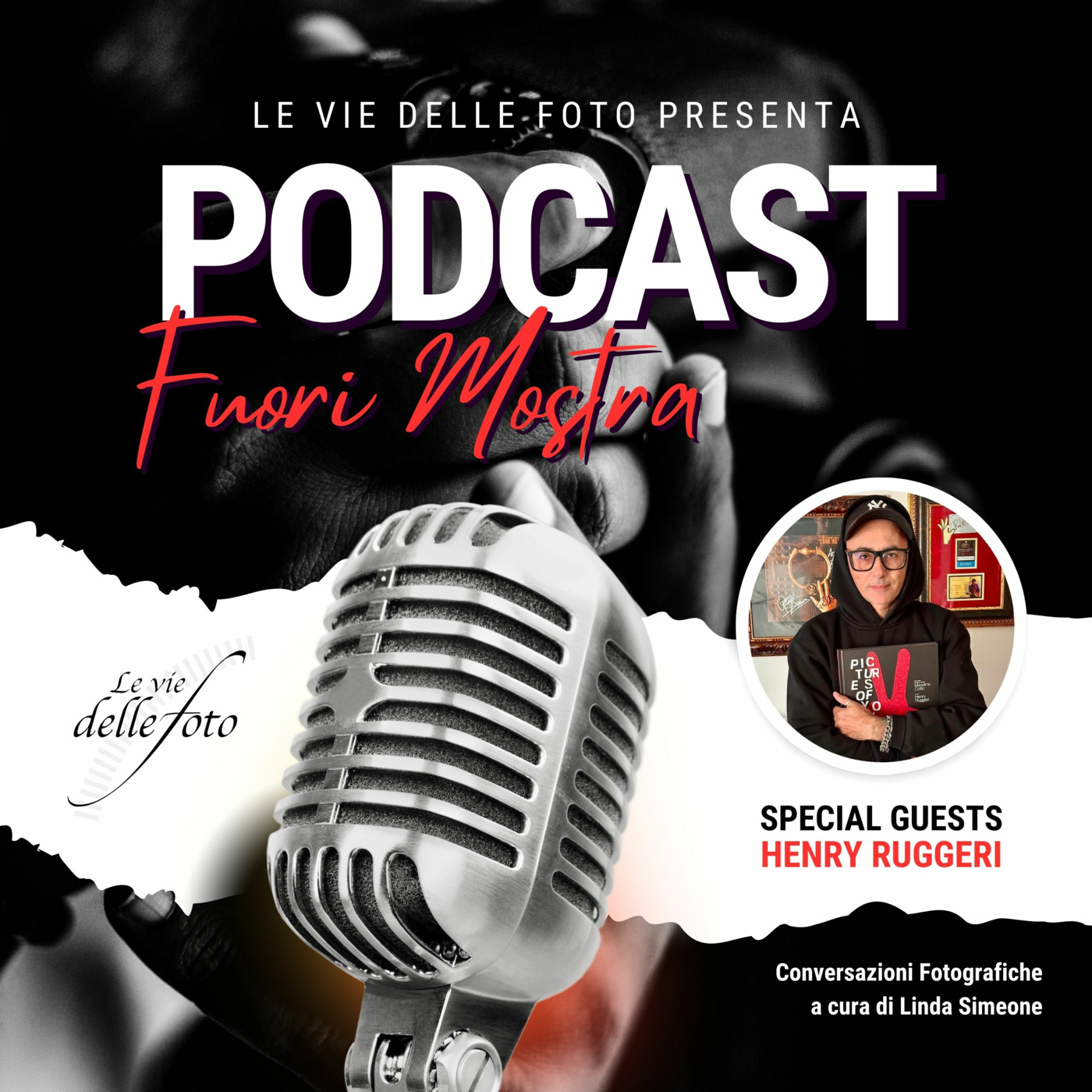 Le vie delle Foto  - Podcast