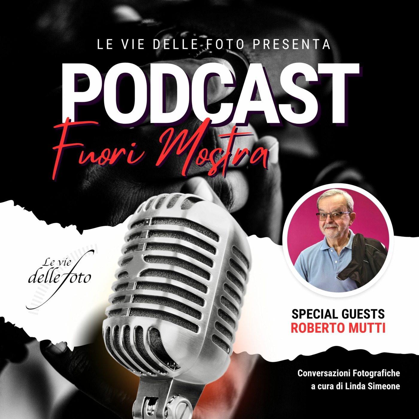 Le vie delle Foto  - Podcast