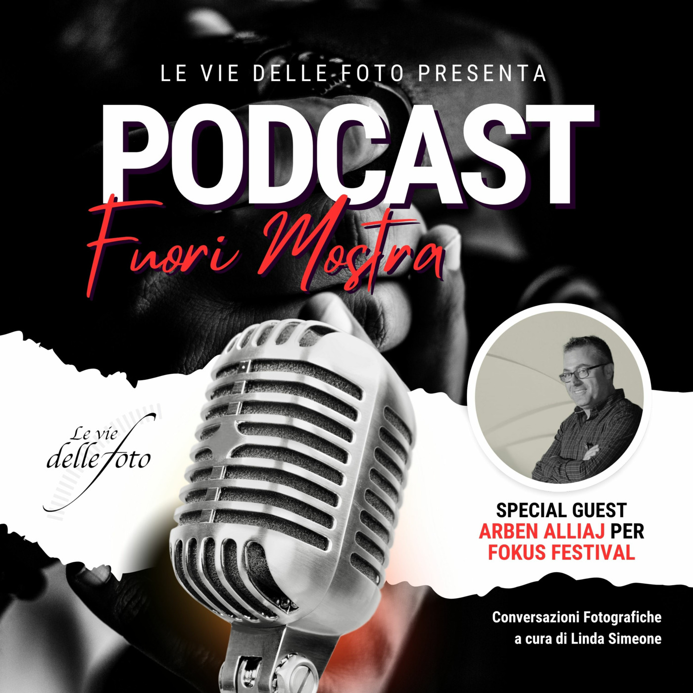 Le vie delle Foto  - Podcast